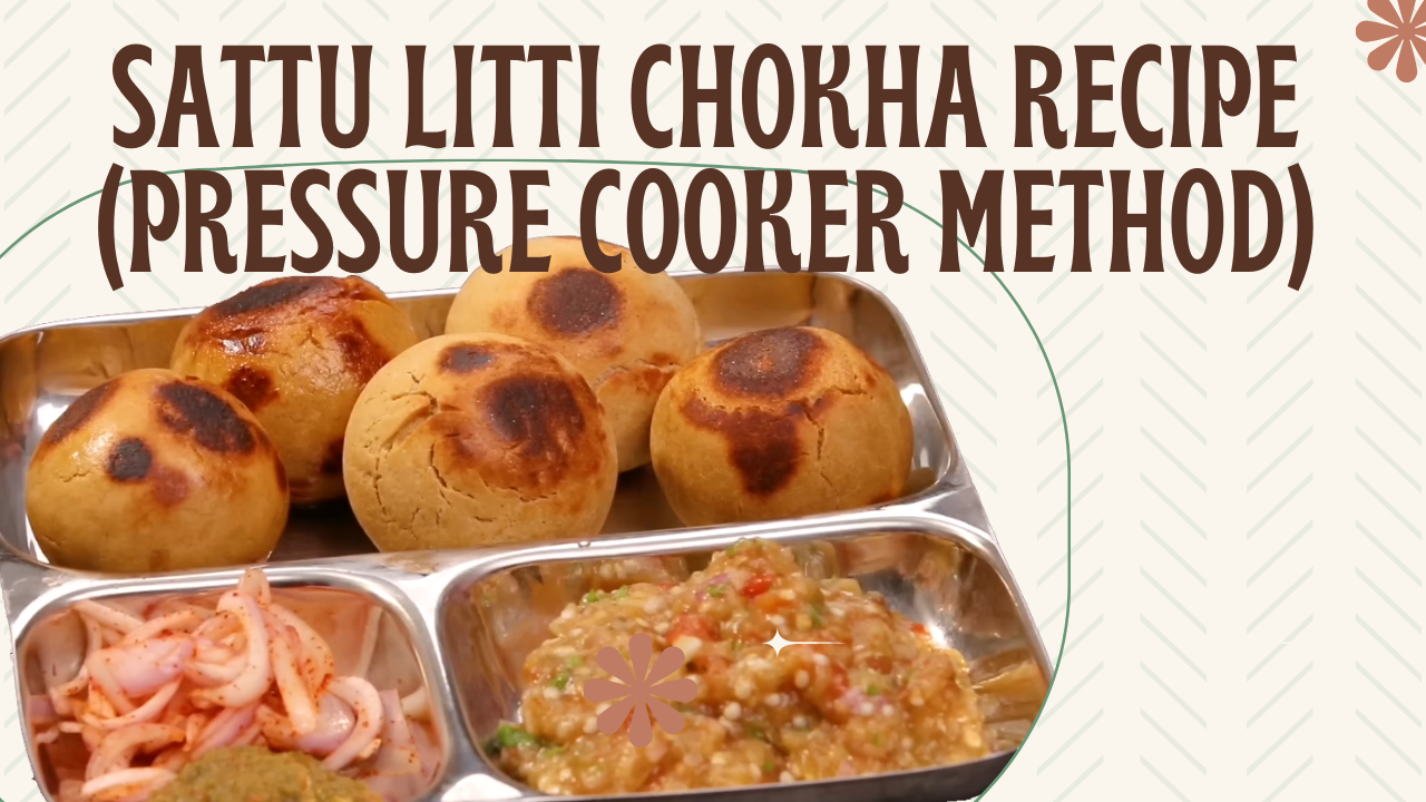 Pressure Cooker Litti Chokha