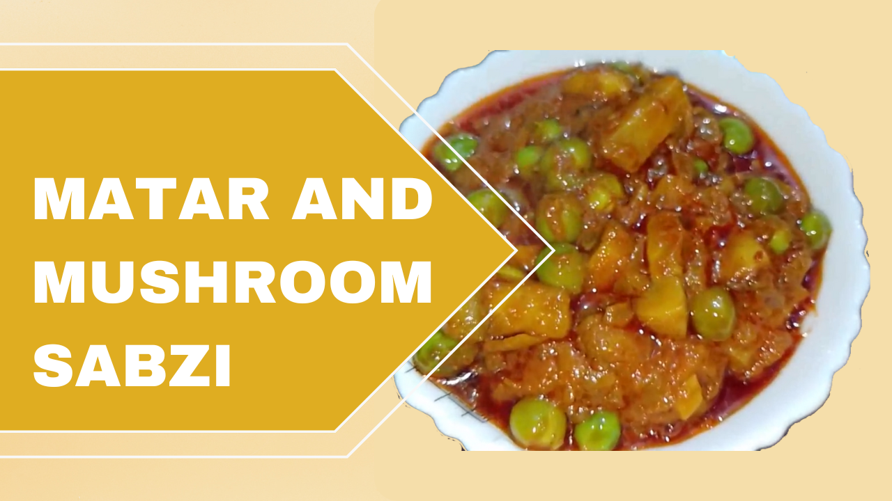 Matar and Mushroom Sabzi