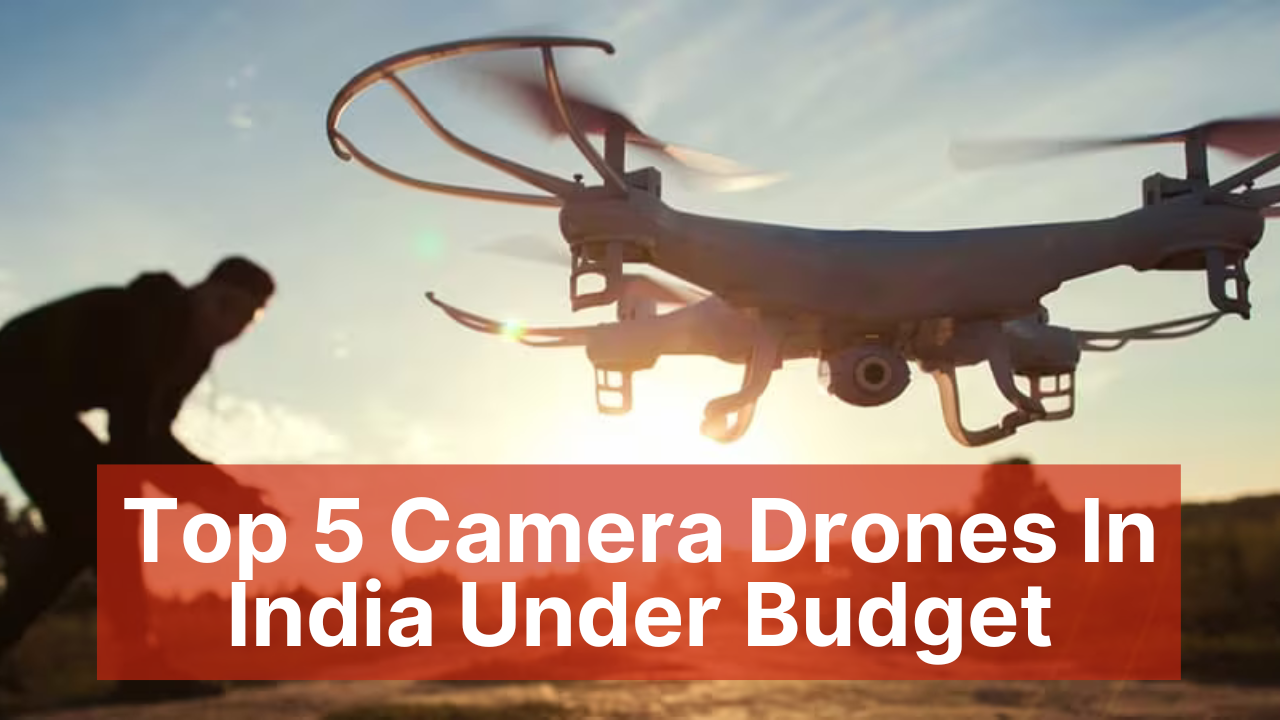 Best Camera Drone in India 2024