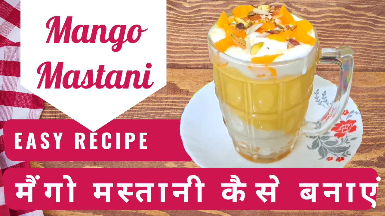 How to Make Mango Mastani